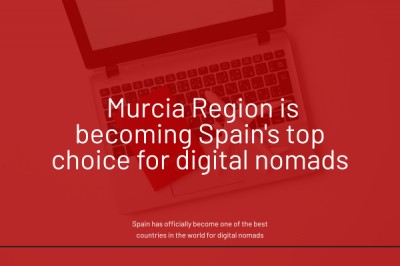 Why the Murcia Region Is Becoming Spain’s Top Choice for Digital Nomads